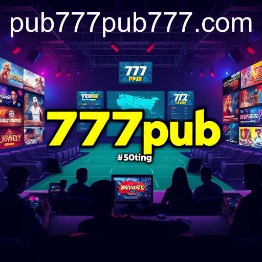 The Rise of 777pub Amidst Gaming Evolution
